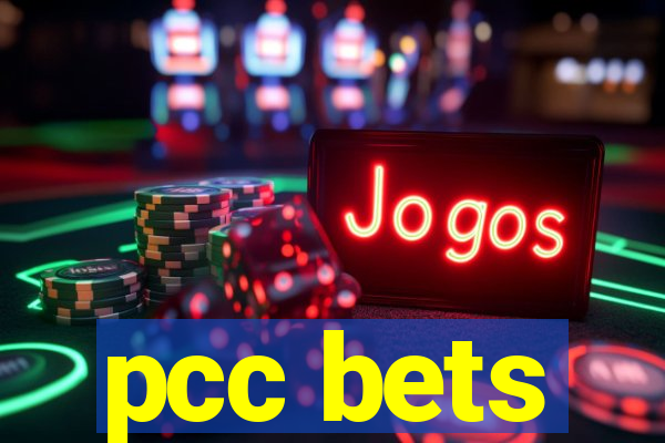 pcc bets